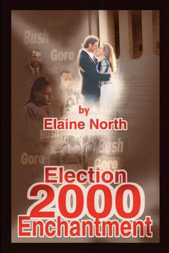 Cover image for Election 2000 Enchantment