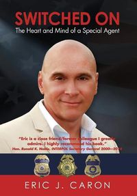 Cover image for Switched On: The Heart and Mind of a Special Agent