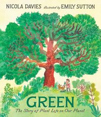 Cover image for Green: The Story of Plant Life on Our Planet