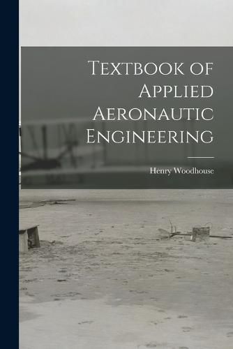 Cover image for Textbook of Applied Aeronautic Engineering