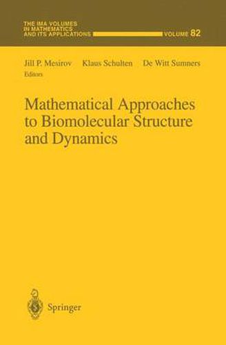 Cover image for Mathematical Approaches to Biomolecular Structure and Dynamics