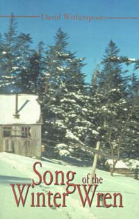 Cover image for Song of the Winter Wren: A LeConte Lodge Journal