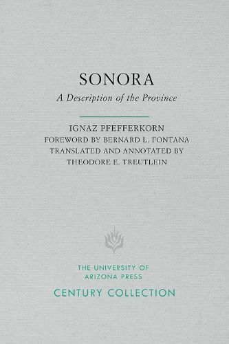 Cover image for Sonora: A Description of the Province