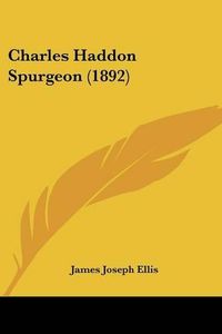 Cover image for Charles Haddon Spurgeon (1892)