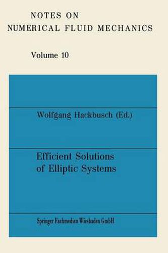 Cover image for Efficient Solutions of Elliptic Systems: Seminar : Papers