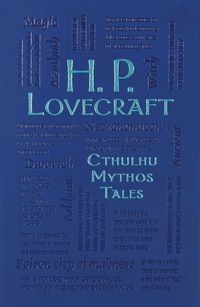 Cover image for H. P. Lovecraft Cthulhu Mythos Tales