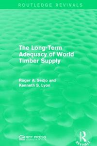 Cover image for The Long-Term Adequacy of World Timber Supply