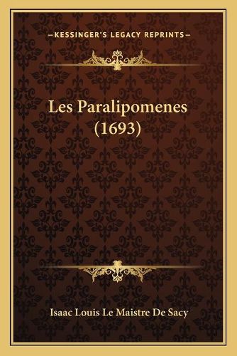 Cover image for Les Paralipomenes (1693)