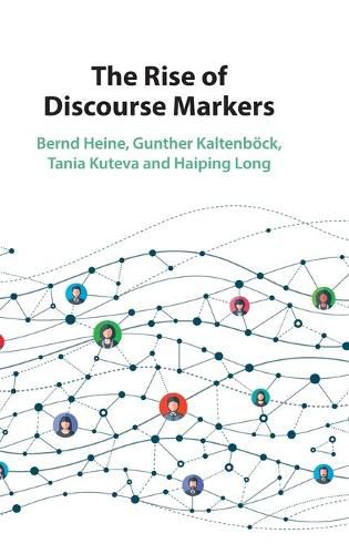 Cover image for The Rise of Discourse Markers