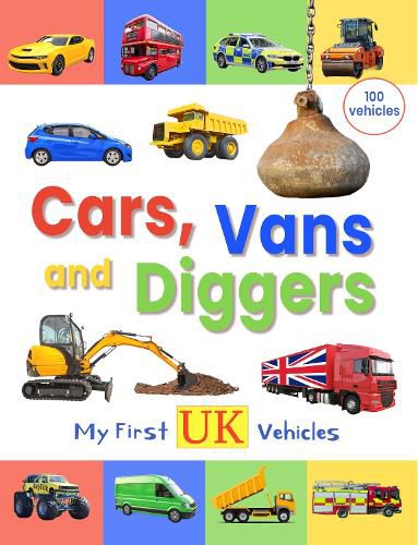 Cover image for Cars, Vans and Diggers - My First UK Vehicles