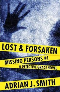 Cover image for Lost and Forsaken