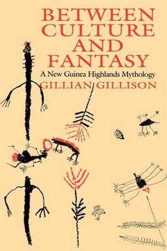 Cover image for Between Culture and Fantasy: New Guinea Highlands Mythology