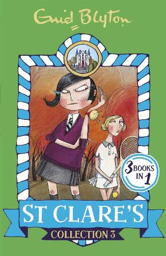 Cover image for St Clare's Collection 3: Books 7-9