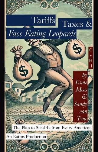 Cover image for Tariffs, Taxes, & Face Eating Leopards