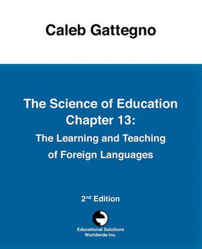 Cover image for The Science of Education Chapter 13: The Learning and Teaching of Foreign Languages