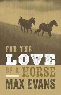 Cover image for For the Love of a Horse