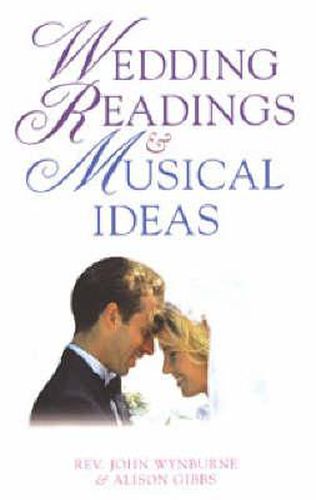 Cover image for Wedding Readings and Musical Ideas