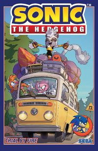 Cover image for Sonic the Hedgehog, Vol. 12: Trial by Fire