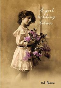 Cover image for A Girl Holding Lilacs