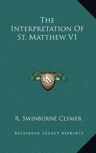 The Interpretation of St. Matthew V1