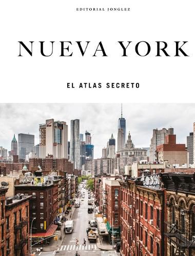 Cover image for Nueva York - El Atlas Secreto