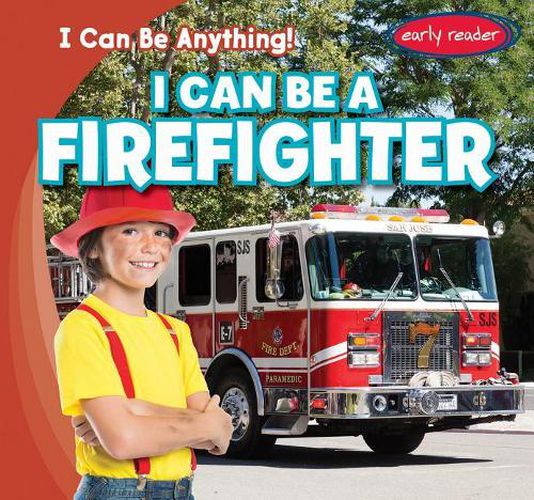 Cover image for I Can Be a Firefighter