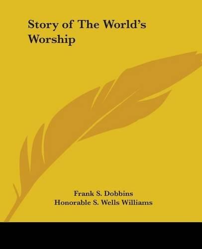 Story of The World's Worship