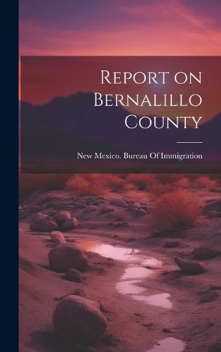 Cover image for Report on Bernalillo County