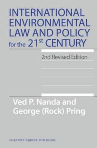 Cover image for International Environmental Law and Policy for the 21st Century: 2nd Revised Edition