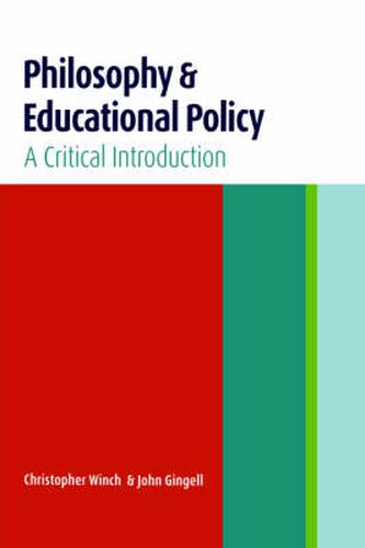 Cover image for Philosophy and Educational Policy: A Critical Introduction