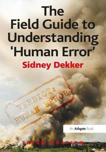 Cover image for The Field Guide to Understanding 'Human Error