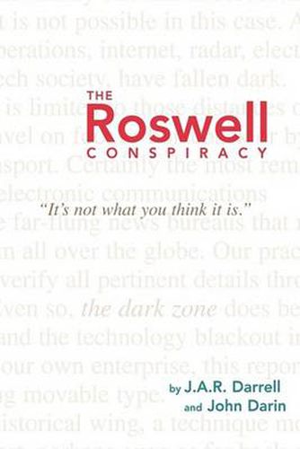 Cover image for The Roswell Conspiracy: It's Not What You Think it is.