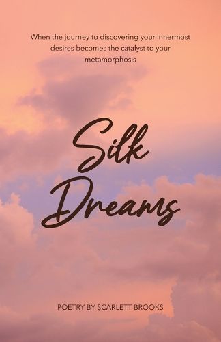 Cover image for Silk Dreams