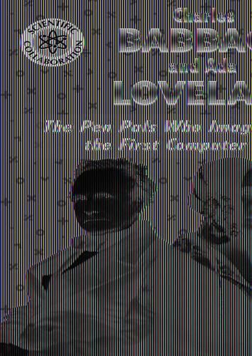 Charles Babbage and ADA Lovelace: The Pen Pals Who Imagined the First Computer