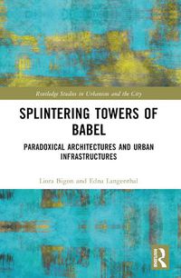 Cover image for Splintering Towers of Babel