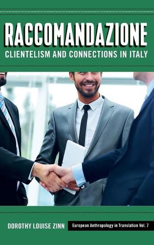 Cover image for Raccomandazione: Clientelism and Connections in Italy