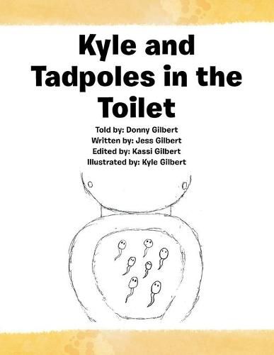 Cover image for Kyle and Tadpoles in the Toilet