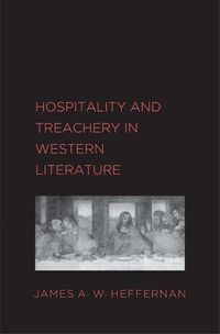 Cover image for Hospitality and Treachery in Western Literature