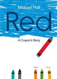 Cover image for Red: A Crayon's Story