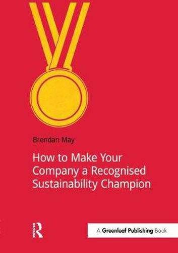 Cover image for How to Make Your Company a Recognised Sustainability Champion