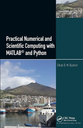 Cover image for Practical Numerical and Scientific Computing with MATLAB (R) and Python