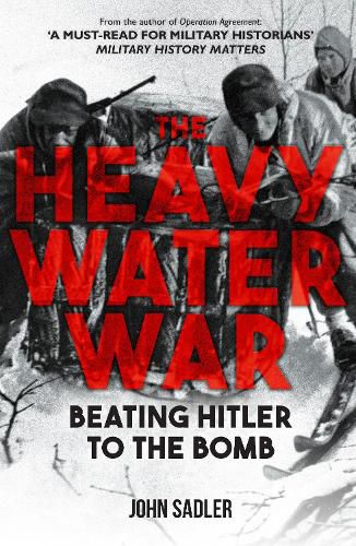 Cover image for The Heavy Water War