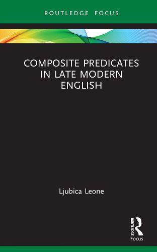 Cover image for Composite Predicates in Late Modern English