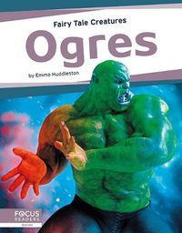 Cover image for Fairy Tale Creatures: Ogres