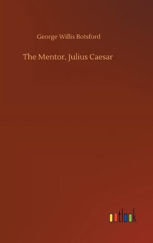 The Mentor, Julius Caesar