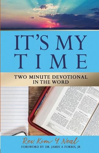 Cover image for It's My Time: Two Minute Devotional in the Word