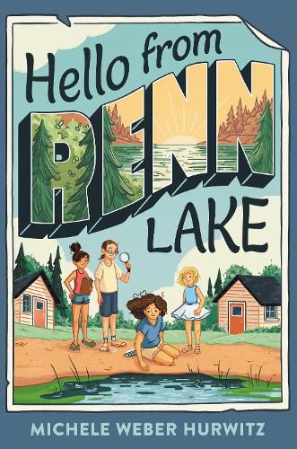 Cover image for Hello from Renn Lake