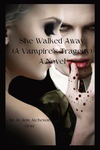 Cover image for She Walked Away