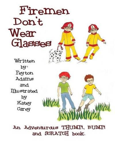 Cover image for Firemen Don't Wear Glasses