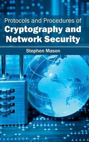 Cover image for Protocols and Procedures of Cryptography and Network Security